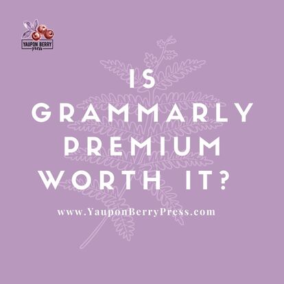 Image Text: Is Grammarly Premium Worth It?